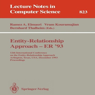 Entity-Relationship Approach - ER '93 12th International Conferen