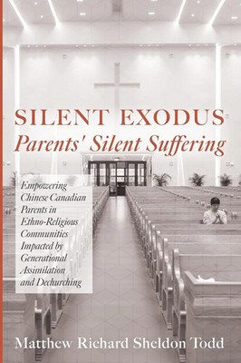 Matthew Richard Sheldon Todd | Silent Exodus-Parents' Silent Suffering | Buch