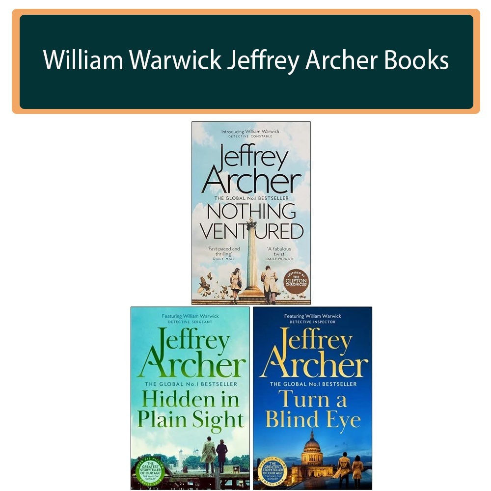 William Warwick Novels 3 Books Collection Set By Jeffrey Archer