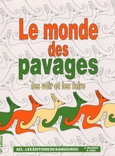 Le monde des pavages: Les voir et les faire... - Raba, Raoul