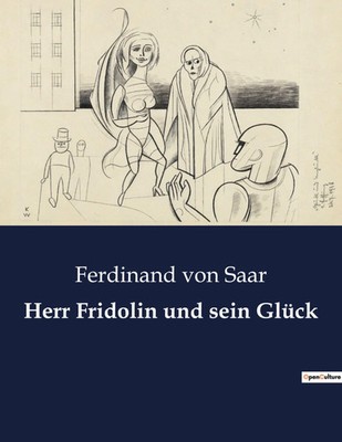 Herr Fridolin und sein Glück | Die Suche nach Glück im Wien des 19. Jahrhunderts