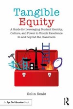 Tangible Equity: A Guide for Leveraging Student... 9781032161785 by Seale, Colin
