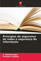 S. Balamurugan (U. A.) | PrincíPios De SegurançA De Redes E SegurançA Da...