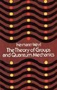The Theory of Groups and Quantum Mechanics (Dover Books ... | Buch | Zustand gut