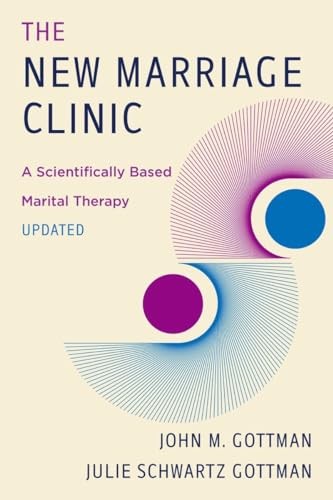 The New Marriage Clinic : A Scientifically Based Marital Therapy Updated - Image 5
