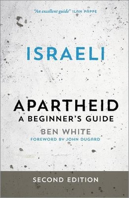 Ben White Israeli Apartheid (Taschenbuch) (US IMPORT)
