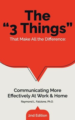 Raymond L. Falcione | The 3 Things That Make All the Difference | Buch (2023)