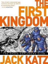 The First Kingdom Vol 5 - The Space Explorer's Club, Jack Katz, Excellent condit
