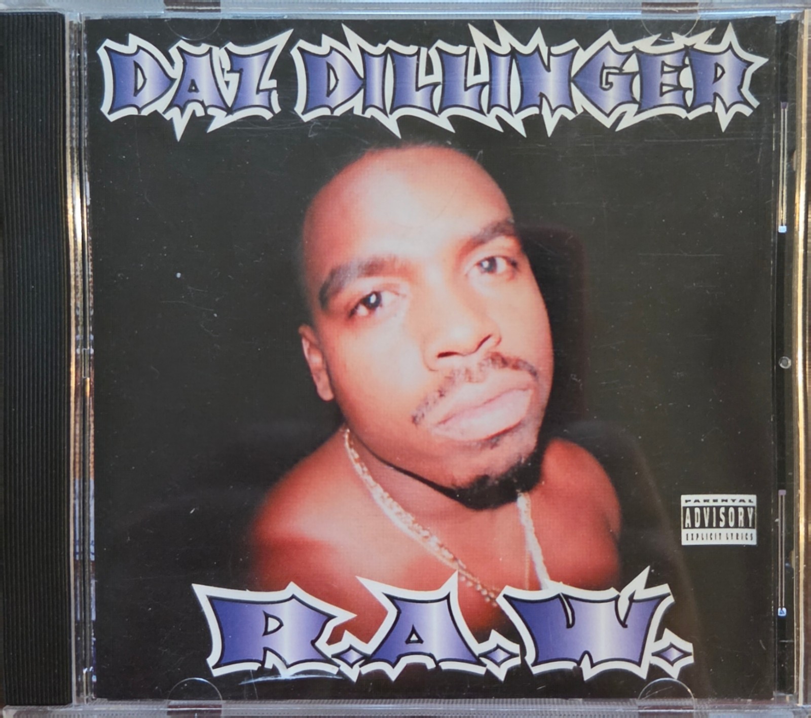 Daz Dillinger - R.A.W. (CD,2000) Death Row DPG Recordz Kurupt Soopafly Mac Shawn