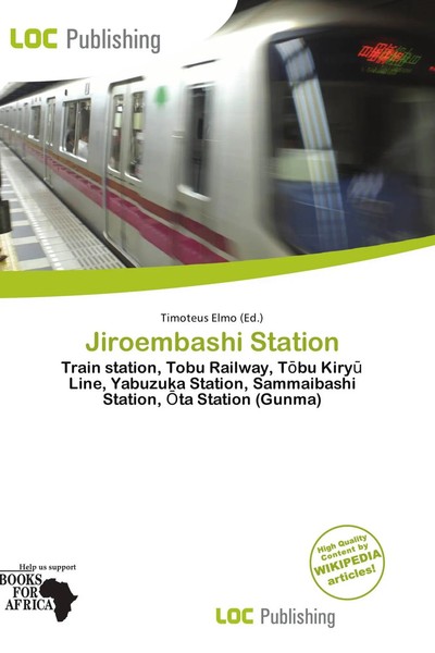 Timoteus Elmo | Jiroembashi Station | Taschenbuch | Englisch (2026)-image