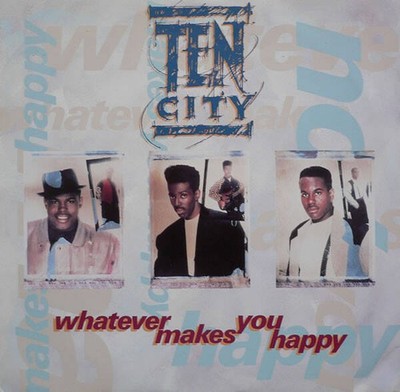 Ten City - Whatever Makes You Happy (VINYL)