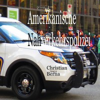 Christian Berna | Amerikanische Nahverkehrspolizei | Buch | Deutsch (2025)