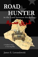 J. E. Lewandowski | Road Hunter In The Land Between The Rivers | Taschenbuch