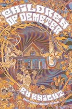 Children of Demeter - VERY GOOD