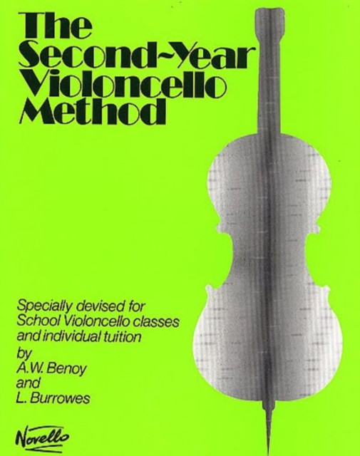 The Second-Year Violoncello Method by A. W. Benoy (Book)