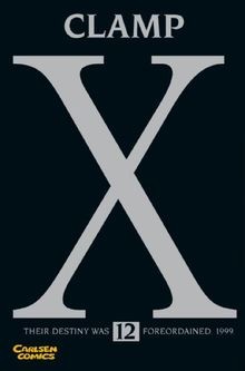 X/1999: X, Band 12: BD 12 von CLAMP | Buch | Zustand sehr gut