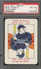 1914 TIM J. JORDAN CARD GAME BASE ON BALLS PSA 8  *DS15303