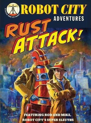 Paul Collicutt Rust Attack! (Taschenbuch) Robot City