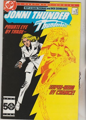 DC COMICS JONNI THUNDER AKA THUNDERBOLT #3 JUNE 1985 1ST PRINT F