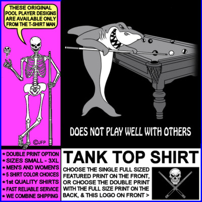 Does Not Play Well With Others Crossed Cues Pool Shark Billiards Player Tank Top