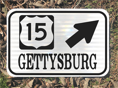 GETTYSBURG Virginia Highway US15 road sign 12''x18'' DOT style  FREE SHIPPING!! L