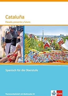 Cataluña: Pasado, presente y futuro. Themenarbeitsh... | Buch | Zustand sehr gut