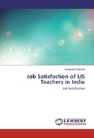 Sangeeta Gaikwad | Job Satisfaction Of Lis Teachers In India | Taschenbuch