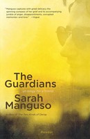The Guardians An Elegy Sarah Manguso Taschenbuch Kartoniert / Broschiert 2013