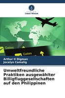Umweltfreundliche Praktiken AusgewäHlter Billigfluggesellschaften Auf Den...