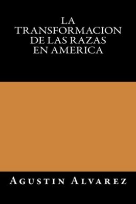 La Transformacion de las Razas en America New 9781535398428 Fast Free Shipping-