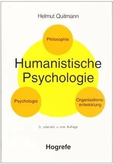 Humanistische Psychologie: Psychologie, Philosophie, Org... | Buch | Zustand gut