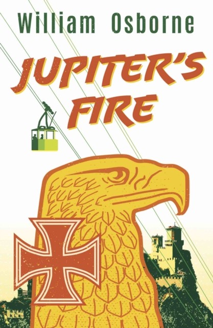 Jupiter's Fire by William Osborne (Paperback Book)