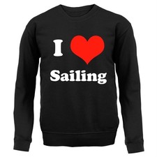 I Love Sailing - Adult Hoodie / Sweater - Sailor Boat Boats Sail Hobby Lake Buoy