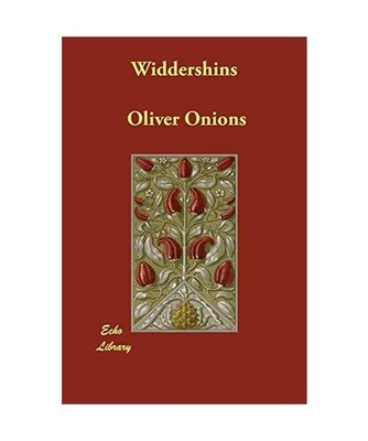 Widdershins, Oliver Onions