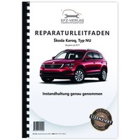 Skoda Karoq Typ Nu Ab 2017 Instandhaltung Inspektion Wartung Reparaturleitfaden