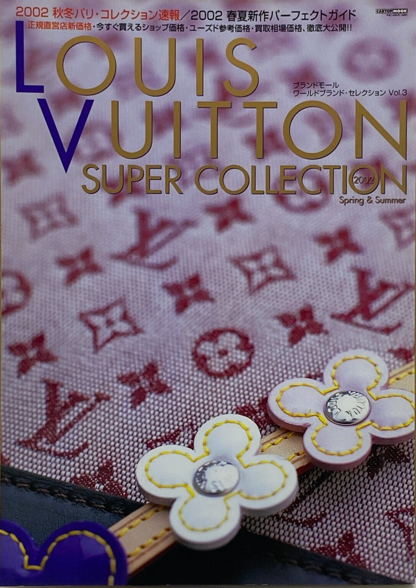 LOUIS VUITTON Super Collection 2002 Spring & Summer Catalog 