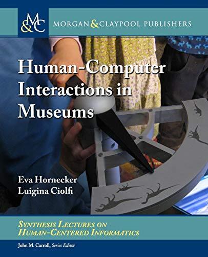Human-Computer Interactions in Museums (Synthesis Lectures on