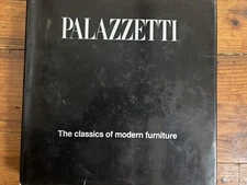 PALAZZETTI the classics of modern furniture Hard Cover Coffee Table Book
