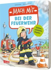 Mach mit - Bei der Feuerwehr | Sandra Grimm |...