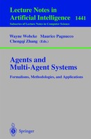 Wayne Wobcke (U. A.) | Agents And Multi-Agent Systems Formalisms,...