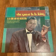 B. B. King And His Orchestra – The Great B. B. King - United – US-772