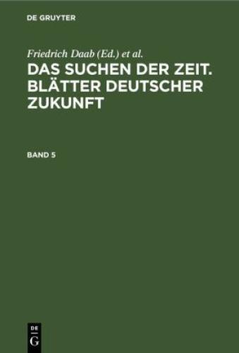 Thumbnail - Das Suchen Der Zeit. Blätter Deutscher Zukunft. Band 5 6772