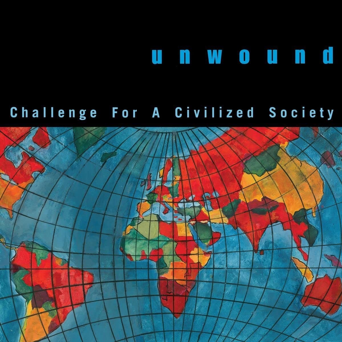 Unwound Challenge For A Civilized Society (Cassette)
