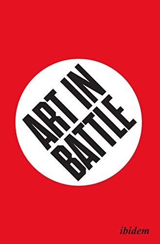 Art in Battle by Erik Tonning 9783838210148 NEW Free UK Delivery - Image 4