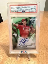 2025 Topps Chrome Black RHETT LOWDER RC Auto /99 PSA 10 - POP 1