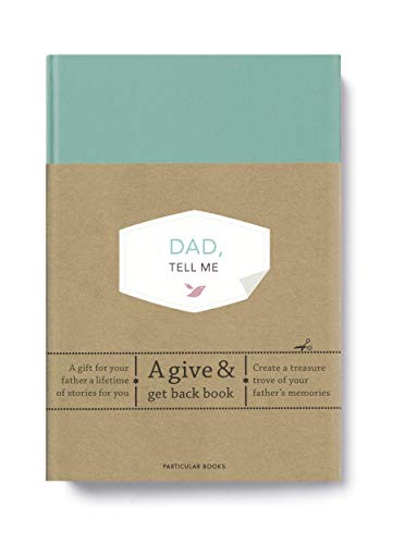 Dad, Tell Me: A Give & Get Back Book By Elma van Vliet