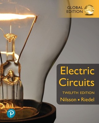 Electric Circuits, Global Edition by James Nilsson Paperback Book