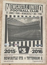 Newcastle United v Tottenham Hotspur Premier League Match Programme 15.05.2016