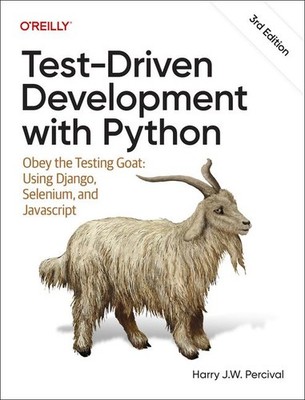 Test-Driven Development with Python | Harry Percival | englisch
