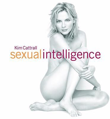 Kim Cattrall Sexual Intelligence - Kim Cattrall, 9780821261750, hardcover